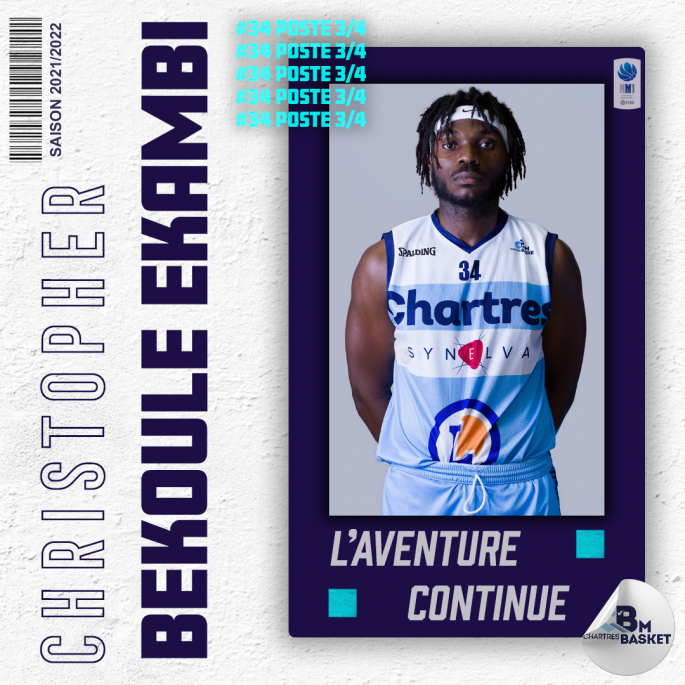 Saison 2021-2022 : Christopher BEKOULE EKAMBI, toujours chartrain.